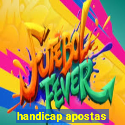 handicap apostas